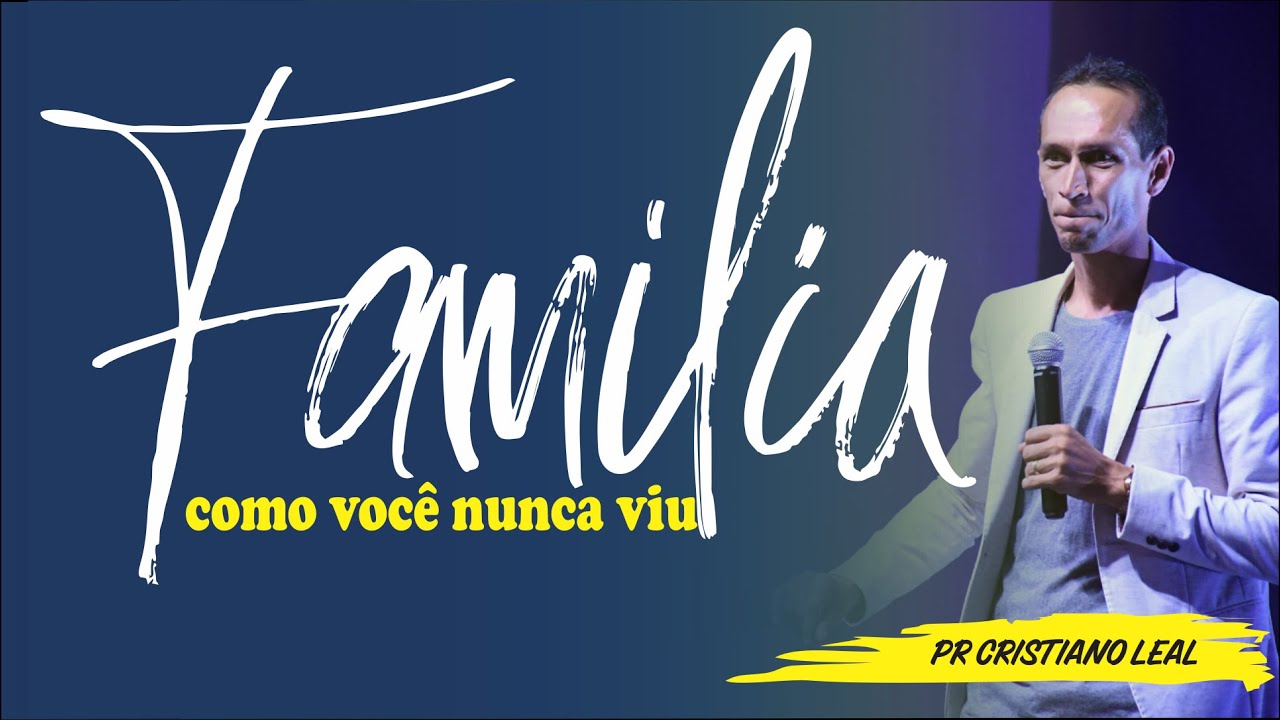 PREGAÇÃO SOBRE FAMÍLIA COMO VOCÊ NUNCA VIU