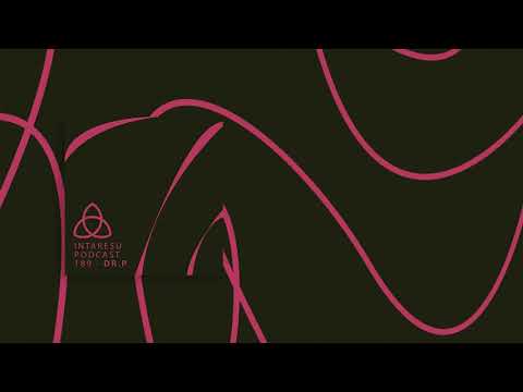 #MinimalHouse | Intaresu Podcast 189 -  Dr.P