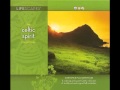 The Celtic Spirit - Danny Boy