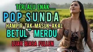 Download lagu TERLALU ENAK POP SUNDA HAMPIR TAK MASUK AKAL BETUL' MERDU . mp3 Download lagu TERLALU ENAK POP SUNDA HAMPIR TAK MASUK AKAL BETUL' MERDU . mp3