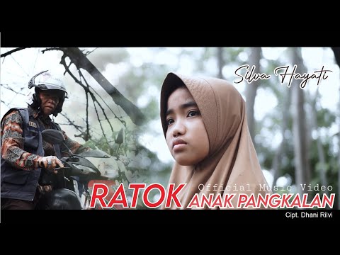 Silva Hayati - Ratok Anak Pangkalan (Official Music Video) - Lagu Minang Terbaru