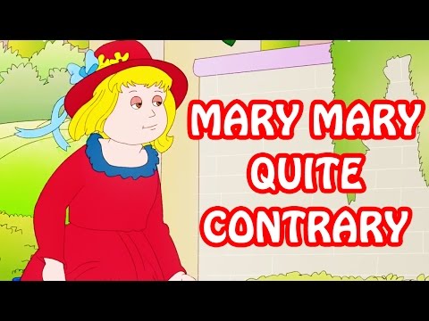 Mary Mary Quite Contrary - Kids' Songs - Animation English Rhymes For Children