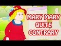Mary Mary Quite Contrary Kids Songs Animation English Rhymes For Children