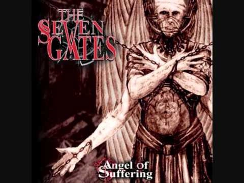 The Seven Gates-Angel Of Suffering