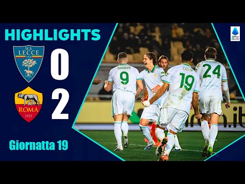 Lecce Roma | 0-2 | Gli Highlights | Lega Serie A 2025 | roma lecce