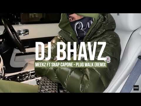 Meekz ft. Snap capone - plug walk (remix