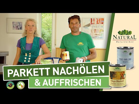 PARKETTBODEN NACHÖLEN UND AUFFRISCHEN - Holzboden mit Pflegeöl auffrischen-mit Melanie Kirchlechner