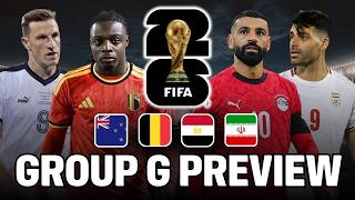 2026 World Cup Group G PREVIEW & PREDICTIONS