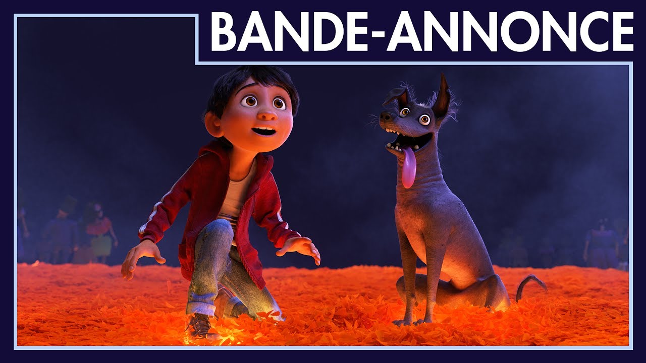 Coco - Nouvelle bande-annonce