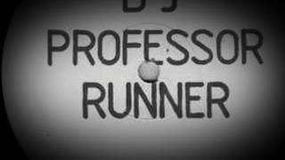 DJ Professor - Runner (Club Mix)