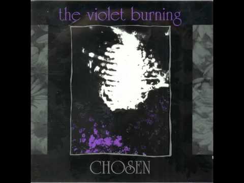 The Violet Burning - Chosen (Full Album) 1989