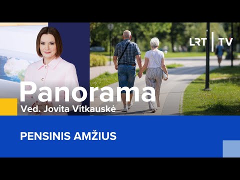 Pensinis amžius | Panorama | 2026-01-11