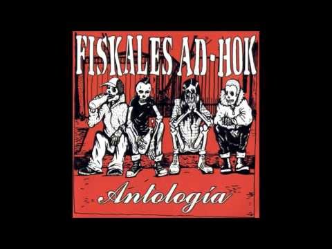 Fiskales Ad Hok - Antología (Disco completo)