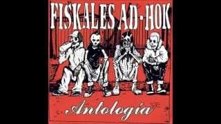 Fiskales Ad Hok - Antología (Disco completo)
