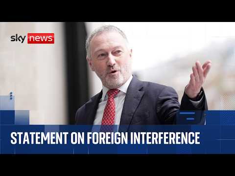 Ministers unveil findings on foreign interference in UK politics after emergency review