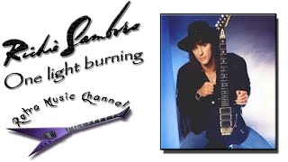 Richie Sambora - One light burning 🎧(lyrics)🎵