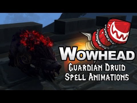 [Legion] Guardian Druid Spell Animations