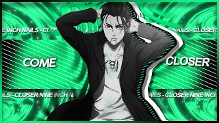 Nine Inch Nails - Closer - Eren Edit