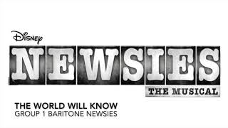 The World Will Know - Group 1 Baritone Newsies Practice Track - Newsies