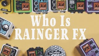 Video thumbnail for Who Is Rainger FX? by JHS Pedals
