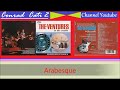 The Ventures * Arabesque