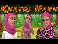 Khatri Hash | Part 298 | Kashmiri Drama | Kashur Circus