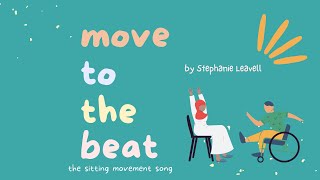 Move To The Beat | The Sitting Movement Song For Preschool & Kindergarten Music Groups