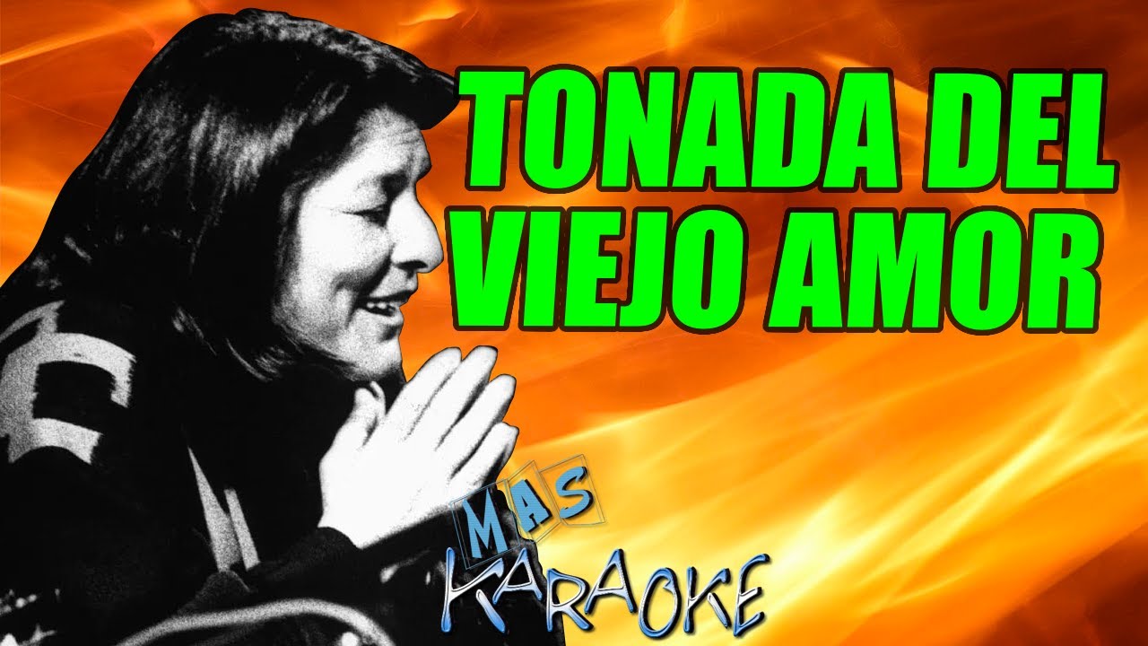 Tonada Del Viejo Amor