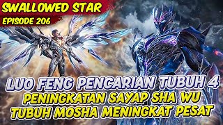 Download lagu LUO FENG SELURUH KEKUATAN MENINGKAT MISI PENCARI TUBUH BARU | SWALLOWED STAR | EPS 206 mp3