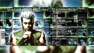 Download lagu DJ Aligator Project - Doggy style (High Quality) mp3
