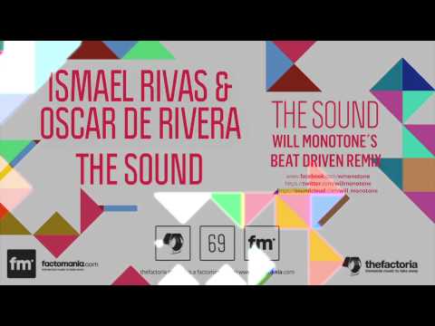 Ismael Rivas & Oscar de Rivera - The Sound - FACTO069