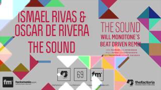 Ismael Rivas & Oscar de Rivera - The Sound - FACTO069