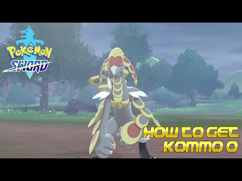 Pokémon Sword - How to get Kommo-o in the wild