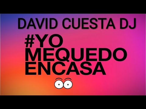 SESION CANTADITAS 1ª PARTE BY DJ DAVID CUESTA (MIT)