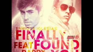 Enrique Iglesias Ft. Daddy Yankee Finally Found You