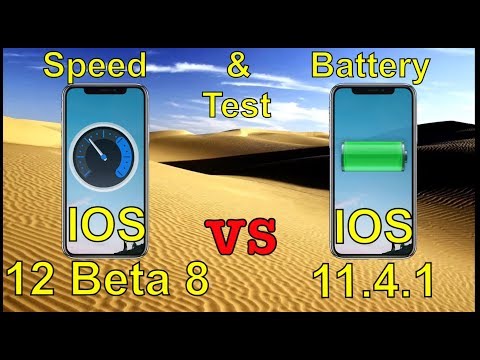 iPhone X IOS 12 D.Beta 8 vs 11.4.1 speed test with battery comparison