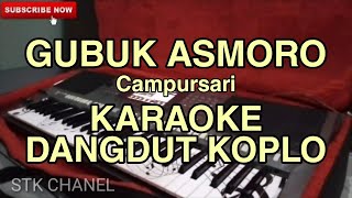 Download lagu GUBUK ASMORO (Campursari) KARAOKE DANGDUT KOPLO STK CHANEL mp3 Download lagu GUBUK ASMORO (Campursari) KARAOKE DANGDUT KOPLO STK CHANEL mp3