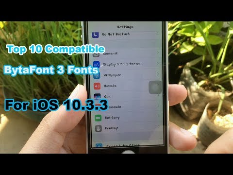 Top 10 Compatible BytaFont 3 Fonts For iOS 10.3.3