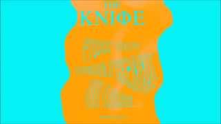 The Knife - Stay Out Here (Kane Roth Remix)