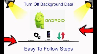 How To Turn Off Background Data On Apps