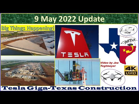Tesla Gigafactory Texas 9 May 2022 Cyber Truck & Model Y Factory Construction Update (010:25 AM)