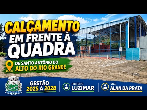 CALÇAMENTO EM FRENTE A QUADA DE STO ANTÔNIO DO ALTO DO RIO GRANDE MG #trabalhos 