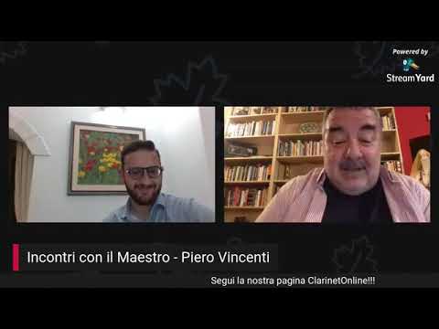 INCONTRI CON IL MAESTRO: Piero Vincenti - ClarinetOnline 5 giugno 2020