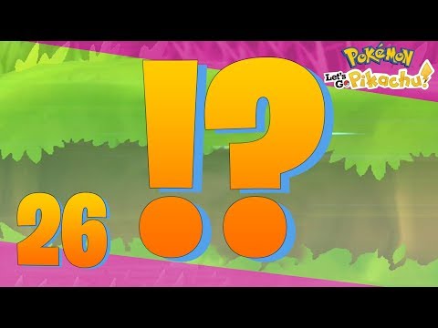 Pokémon Lets Go Ep.26 - ME CAGO EN LA CONA DE LAS CONAS