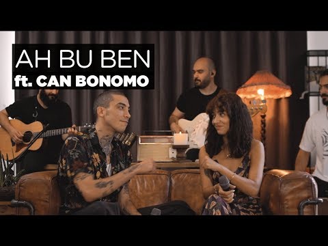 Ah Bu Ben (Akustik) - Zeynep Bastık, @CanBonomo