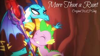 More Than a Runt - Original MLP Song