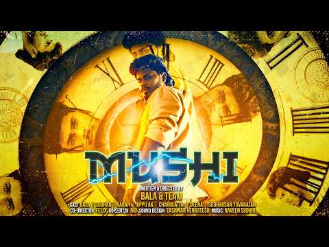 MUSHI | 4K | IIIrd Raging Bull Film Festival | Tamil Sci-Fi Shortfilm