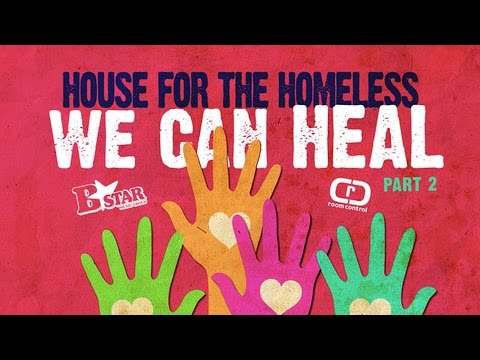 House For The Homeless - We Can Heal [Part 2] (DJ Meme Epic Disco Mix)
