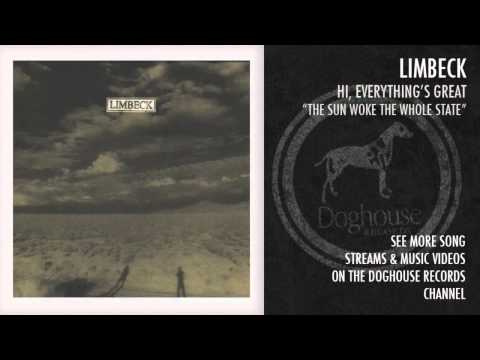 The Sun Woke the Whole State - Limbeck