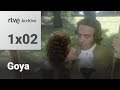 Goya Capítulo 2 Pintor Del Rey RTVE Archivo